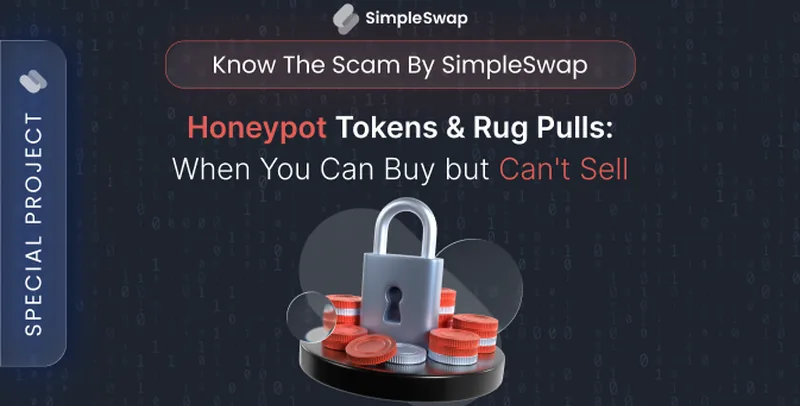 Unsellable tokens — SimpleSwap Know Scam cover